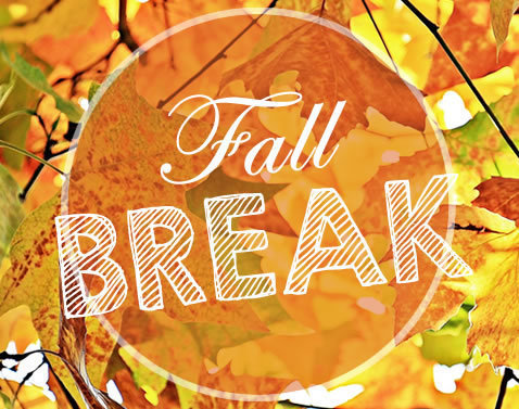 Fall Break